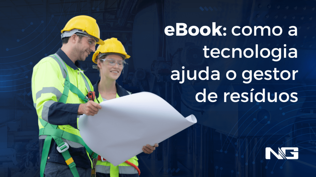 eBook: como a tecnologia ajuda o gestor de resíduos