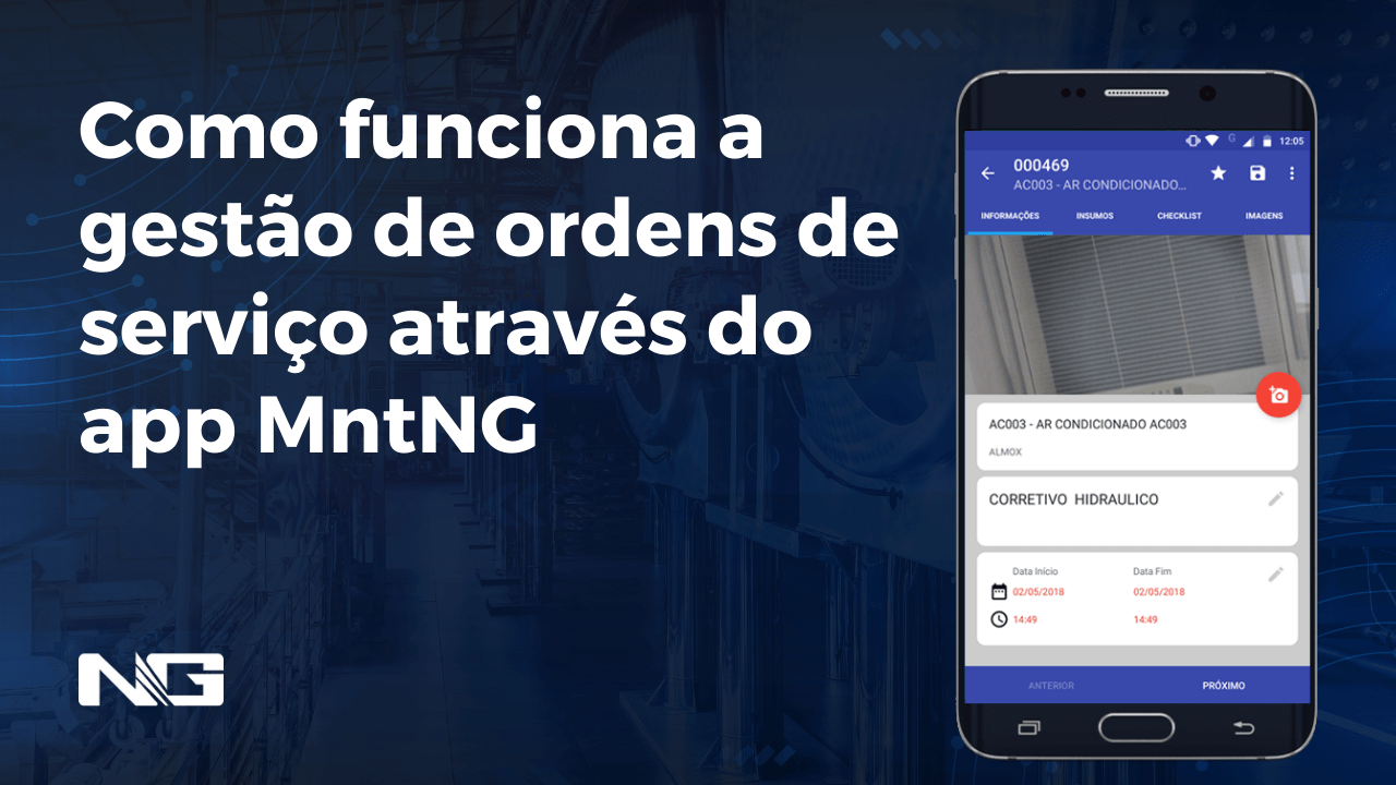 Como Funciona A Gestão De Ordens De Serviço Através Do App Mntng 9347